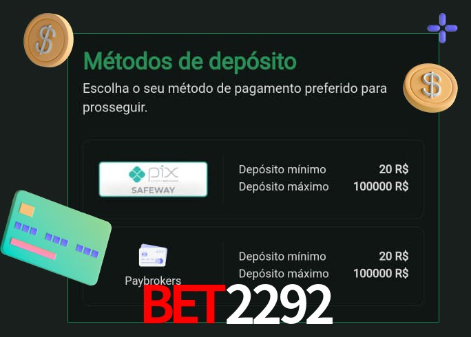 O cassino bet2292 oferece uma grande variedade de métodos de pagamento